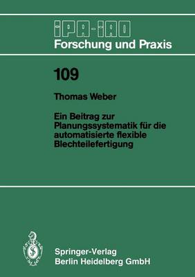 Book cover for Ein Beitrag Zur Planungssystematik Feur Die Automatisierte Flexible Blechteilefertigung
