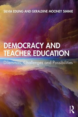 Book cover for Democracy and Teacher Education