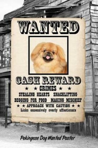 Cover of Pekingese Dog Wanted Poster