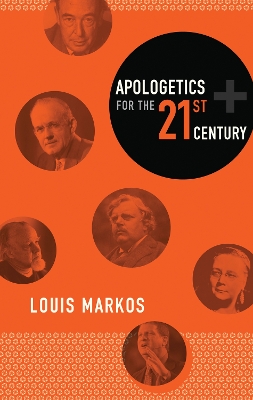 Book cover for Apologetics for the Twenty-First Century