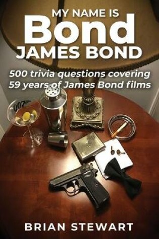 Cover of My Name is Bond, James Bond