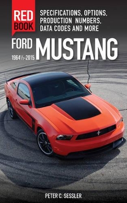 Book cover for Ford Mustang Red Book 1964 1/2-2015