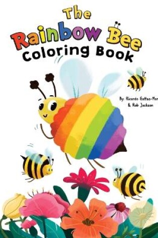 Cover of The Rainbow Bee Coloring Book