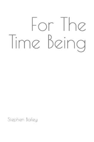 Cover of For The Time Being