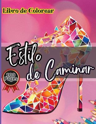 Book cover for Estilo de Caminar Libro de Colorear