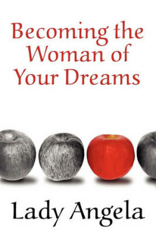 Cover of Becoming the Woman of Your Dreams