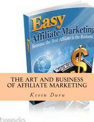 Book cover for The Art and Business of Affiliate Marketing
