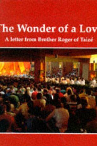 Cover of The Wonder of a Love