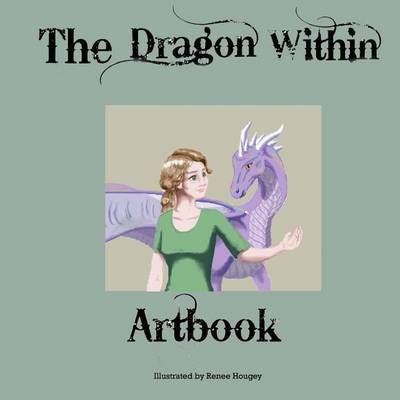 Book cover for The Dragon Within Artbook