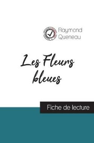 Cover of Les Fleurs bleues de Raymond Queneau (fiche de lecture et analyse complete de l'oeuvre)