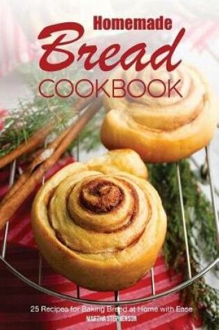 Cover of Homemade Bread Cookbook