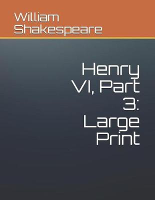 Book cover for Henry VI, Part 3