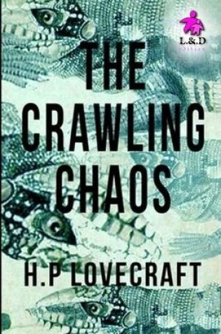 Cover of The Crawling Chaos