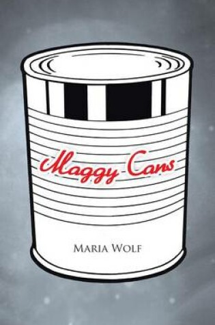 Cover of Maggy Cans