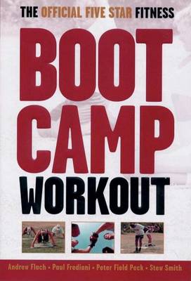 Book cover for The Official Five Star Fitness Boot Camp Workout