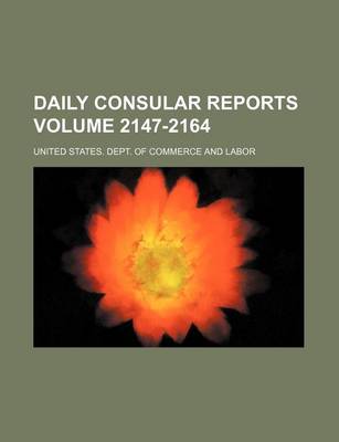 Book cover for Daily Consular Reports Volume 2147-2164