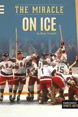 Cover of Miracle on Ice