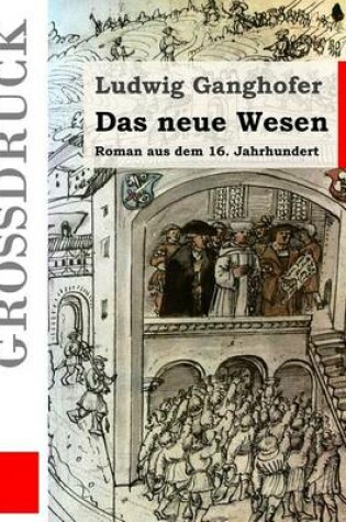 Cover of Das neue Wesen (Großdruck)