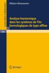 Book cover for Analyse Harmonique Dans Les Systemes de Tits Bornologique de Type Affine