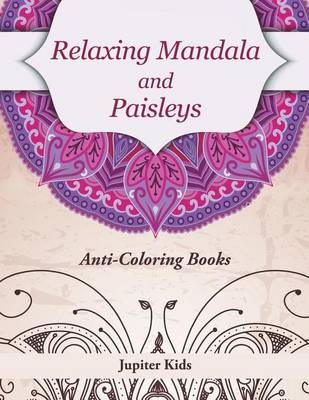 Book cover for Relaxing Mandala and Paisleys