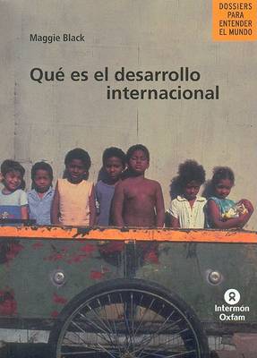 Book cover for Que Es El Desarrollo Internacional