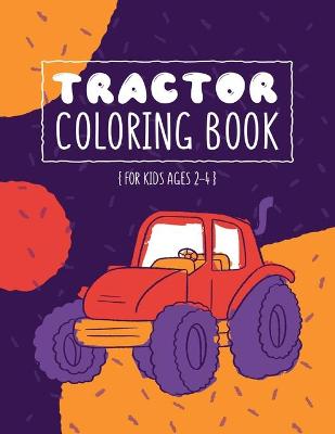 Book cover for Tractor Coloring Book