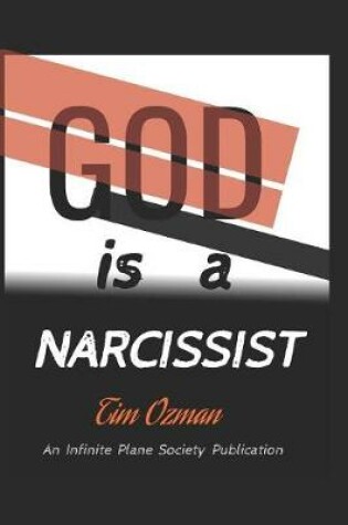 Cover of God Is a Narcissist