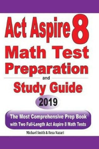 Cover of ACT Aspire 8 Math Test Preparation and study guide