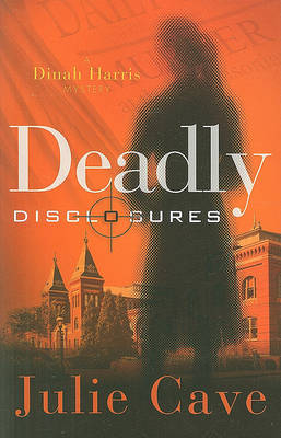 Book cover for Deadly Disclosures