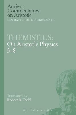 Book cover for Themistius: On Aristotle Physics 5-8