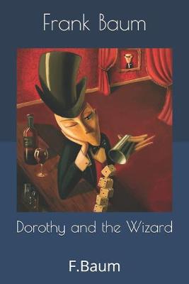 Book cover for Dorothy and the Wizard