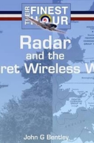 Cover of Radar and the Secret Wireless War: Their Finest Hour