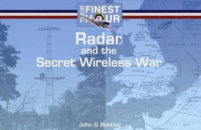 Book cover for Radar and the Secret Wireless War: Their Finest Hour