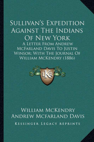 Cover of Sullivan's Expedition Against the Indians of New York Sullivan's Expedition Against the Indians of New York