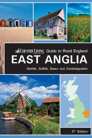 Cover of Country Living Guide to Rural England - East Anglia