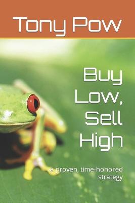 Book cover for Buy Low, Sell High