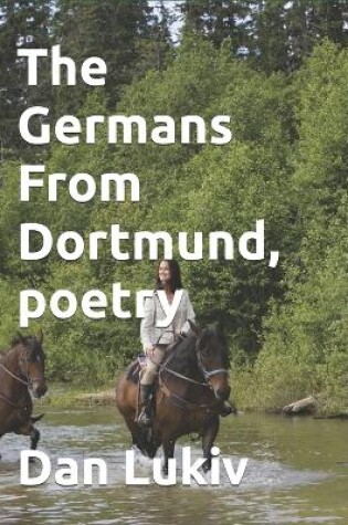 Cover of The Germans From Dortmund, poetry