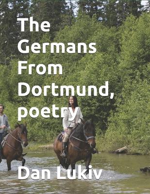 Book cover for The Germans From Dortmund, poetry