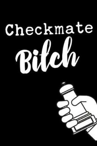 Cover of Checkmate Bitch