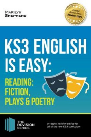 Cover of KS3: English is Easy - Reading (Fiction, Plays and Poetry). Complete Guidance for the New KS3 Curriculum