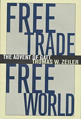 Book cover for Free Trade, Free World