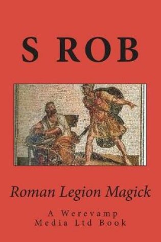 Cover of Roman Legion Magick