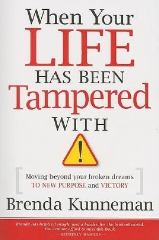 Cover of When Your Life Has Been Tampered With