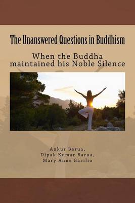 Cover of The Unanswered Questions in Buddhism