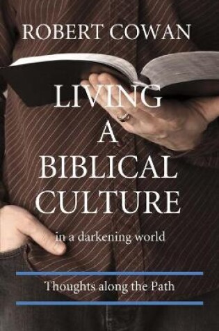 Cover of Living a Biblical Culture