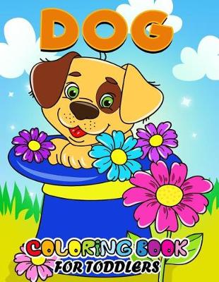 Book cover for Dog Coloring Books for Toddlers