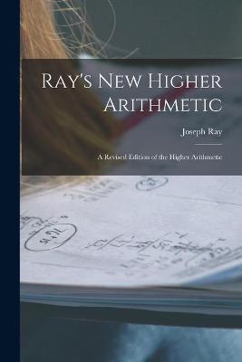 Book cover for Ray's New Higher Arithmetic