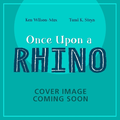 Cover of Once Upon a Rhino