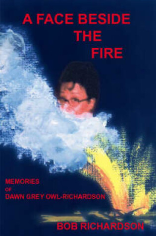 Cover of A Face Beside the Fire