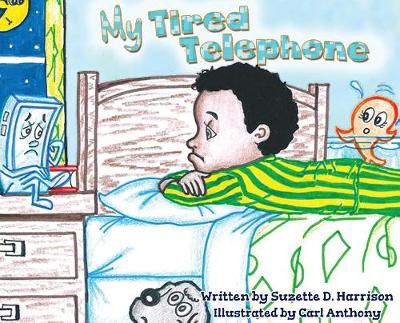 Cover of My Tired Telephone